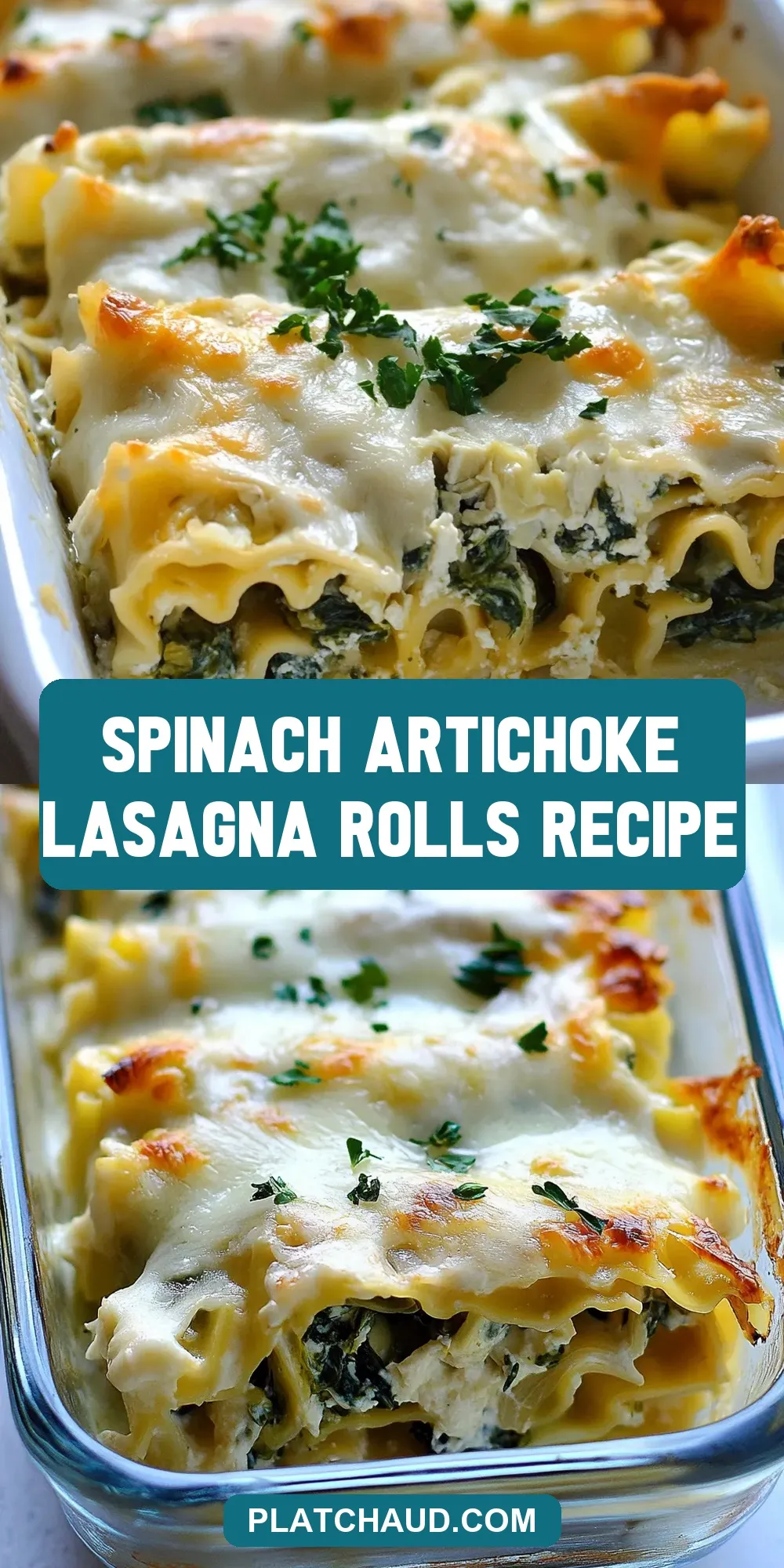 Easy Spinach Artichoke Lasagna Rolls Recipe
